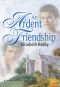 [Harlequin Historical (HHS) 128] • An Ardent Friendship [HHS,128, MHR-701 -